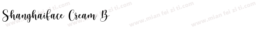 Shanghaiface Cream B字体转换